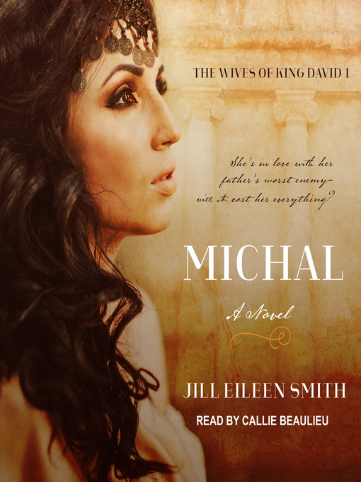 Title details for Michal by Jill Eileen Smith - Available